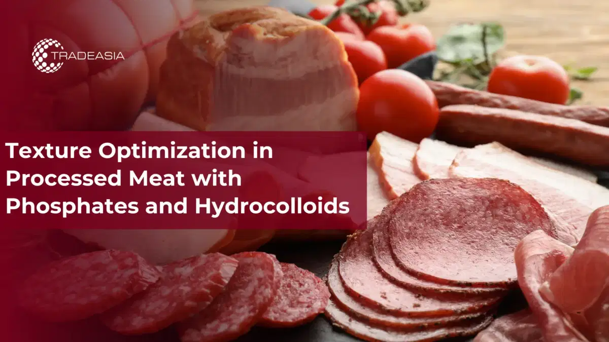 利用磷酸盐和水胶体优化加工肉的质地