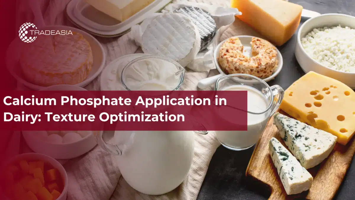 Calcium Phosphate Application in Dairy: Texture Optimization